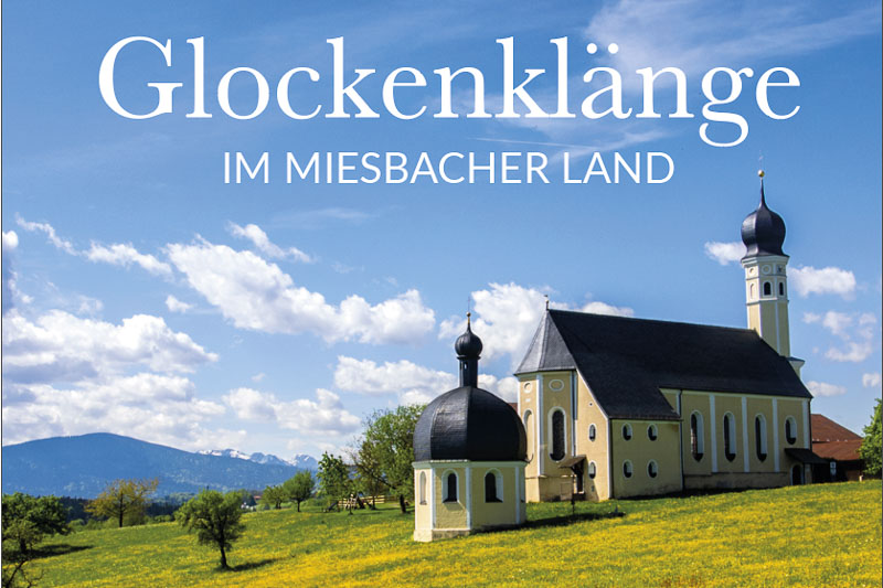 Titelbild zu Glockenklänge im Miesbacher Land