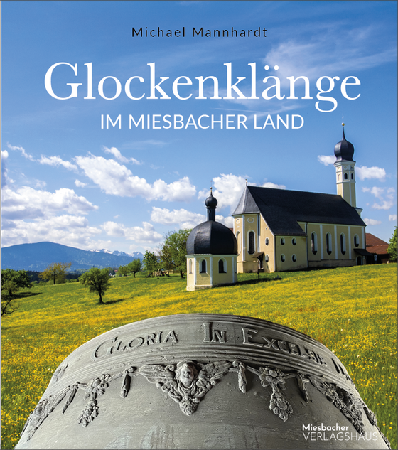 Umschlag Glockenklänge im Miesbacher Land